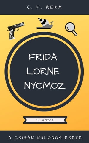 A csigák különös esete