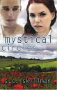 ŷKoboŻҽҥȥ㤨Mystical CirclesŻҽҡ[ SC Skillman ]פβǤʤ360ߤˤʤޤ