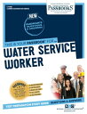 Water Service Worker Passbooks Study Guide【電子書籍】 National Learning Corporation