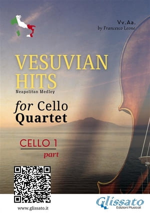 (Cello 1) Vesuvian Hits for Cello Quartet