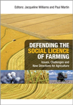 Defending the Social Licence of Farming