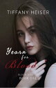 Yearn for Blood【電子書籍】 Tiffany Heiser