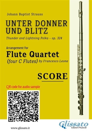 Flute Quartet score of "Unter Donner und Blitz"