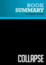 Summary: Collapse Review and Analysis of Jared Diamond 039 s Book【電子書籍】 BusinessNews Publishing