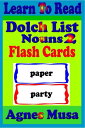 Dolch List Noun Flash Cards 2【電子書籍】[ Agnes Musa ]