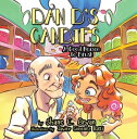 Dan D 039 s Candies A Good Reason to Brush【電子書籍】 Shane E Bryan