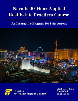 Nevada 30-Hour Applied Real Estate Practices Course: An Interactive Program for Salespersons