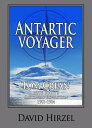 Antarctic Voyager: Tom Crean with Scott 039 s Discovery Expedition 1901-1904【電子書籍】 David Hirzel