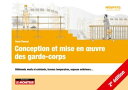 Conception et mise en oeuvre des garde-corps B?timents neufs et existants, travaux temporaires, espaces ext?rieurs...