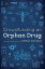 Crowdfunding an Orphan Drug