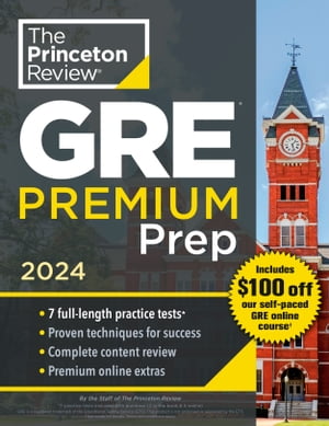 Princeton Review GRE Premium Prep, 2024