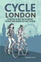 Cycle London 22 routes to help you experience the best this famous city has to o...