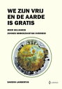 ŷKoboŻҽҥȥ㤨We zijn vrij en de aarde is gratisŻҽҡ[ Barend Lambertus ]פβǤʤ269ߤˤʤޤ