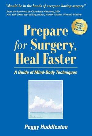 Prepare for Surgery, Heal Faster