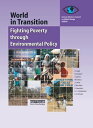 World in Transition 4 Fighting Poverty through Environmental Policy【電子書籍】[ Germa...
