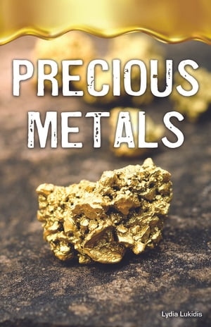 Precious Metals