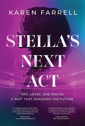 Stella's Next Act【電子書籍】[ Karen Farrell ]