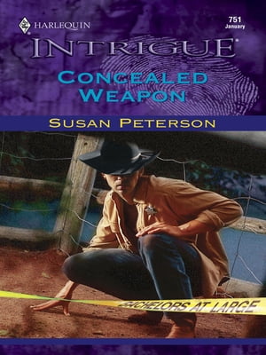 CONCEALED WEAPON【電子書籍】[ Susan Peterson ]