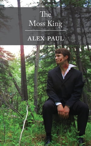 The Moss KingŻҽҡ[ Alex Paul ]