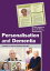 Personalisation and Dementia