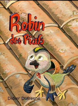 Robin des Piafs