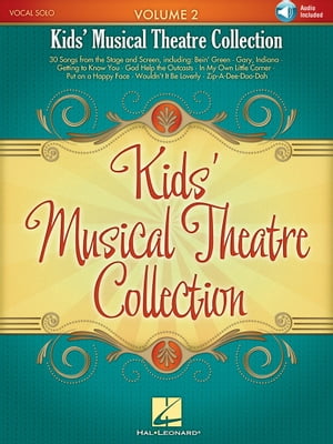 Kids' Musical Theatre Collection - Volume 2 Songbook