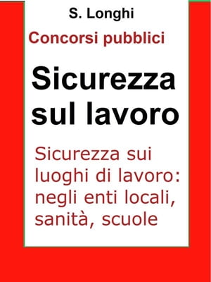 Sicurezza sui luoghi di lavoro