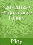 SAP ABAP Performance Tuning【電子書籍】[ May ]