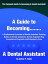 A Guide to Becoming A Dental Assistant