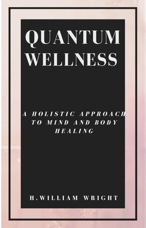 QUANTUM WELLNESS