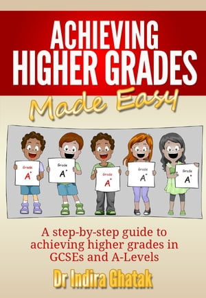 Achieving Higher Grades Made Easy