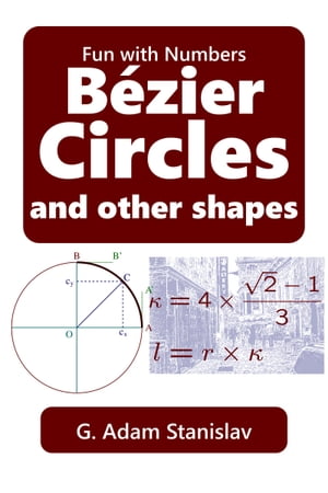 Bézier Circles and other shapes