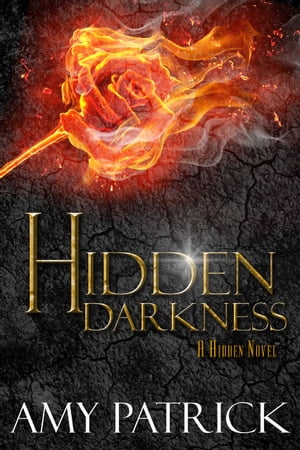 Hidden Darkness (The Dark Court, Book 1)【電子書籍】[ Amy Patrick ]
