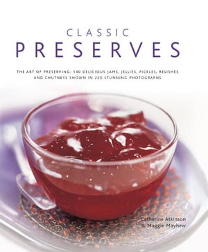 Classic Preserves