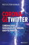 CORONA-GETWITTER Chronik einer Wissenschafts-, Medien- und PolitikkriseŻҽҡ[ Prof. Dr. Stefan Homburg ]