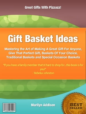 Gift Basket Ideas