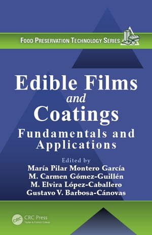 楽天楽天Kobo電子書籍ストアEdible Films and Coatings Fundamentals and Applications【電子書籍】