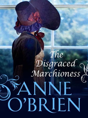 The Disgraced Marchioness (The Faringdon Scandals, Book 1)