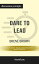 Summary: "Dare to Lead: Brave Work. Tough Conversations. Whole Hearts." by Brené Brown | Discussion Prompts