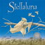 ŷKoboŻҽҥȥ㤨Stellaluna 25th Anniversary EditionŻҽҡ[ Janell Cannon ]פβǤʤ1,604ߤˤʤޤ