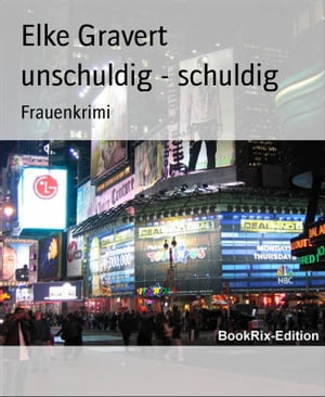 unschuldig - schuldig