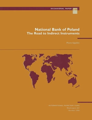 National Bank of Poland: The Road to Indirect Instruments