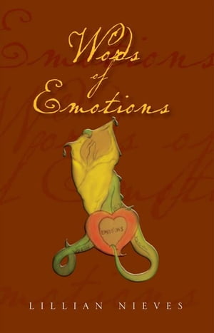 Words of Emotions【電子書籍】[ Lillian Nieves ]