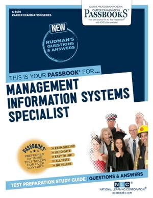 Management Information Systems Specialist Passbooks Study Guide【電子書籍】[ National Learning Corporation ]