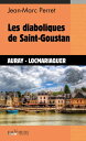 Les diaboliques de Saint-Goustan Thriller【電子書籍】 Jean-Marc Perret