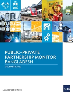 ŷKoboŻҽҥȥ㤨Public?Private Partnership MonitorBangladeshŻҽҡ[ Asian Development Bank ]פβǤʤ781ߤˤʤޤ