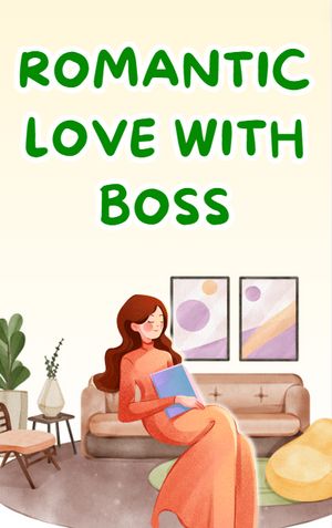 Romantic love with boss