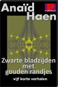 ＜p＞Vijf korte verhalen waarin elk nadeel ook voordelig blijkt te zijn. Bevat: Gouden jongen, Geen prikdraad, Vaderskind, Haar woorden en Bevrijding.＜/p＞画面が切り替わりますので、しばらくお待ち下さい。 ※ご購入は、楽天kobo商品ページからお願いします。※切り替わらない場合は、こちら をクリックして下さい。 ※このページからは注文できません。