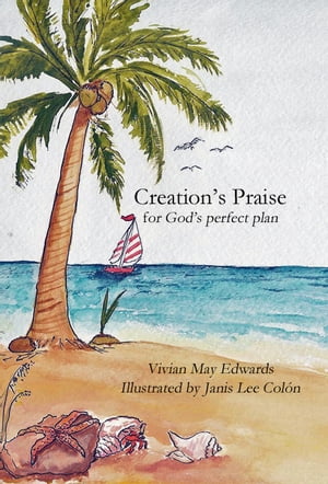 Creation's Praise for God's perfect plan【電