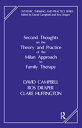 Second Thoughts on the Theory and Practice of the Milan Approach to Family Thera...